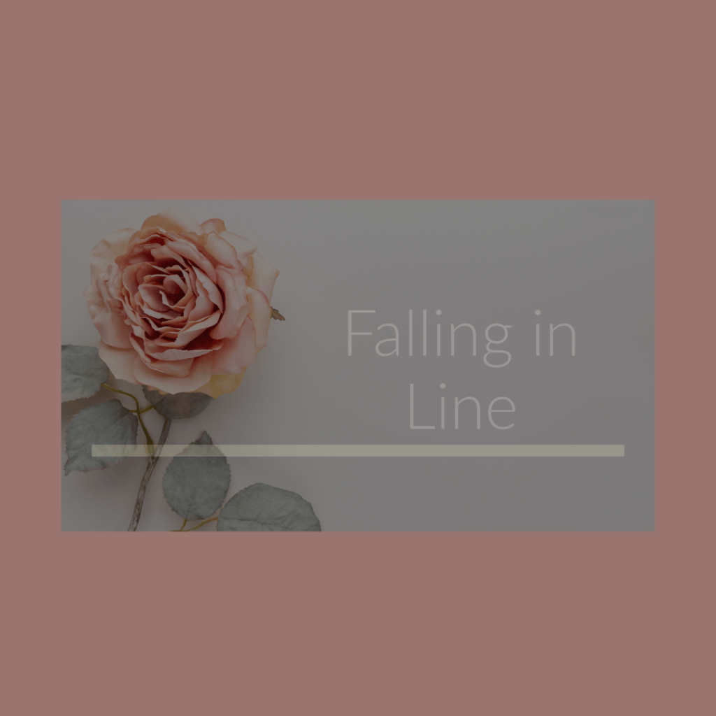 Falling in Line